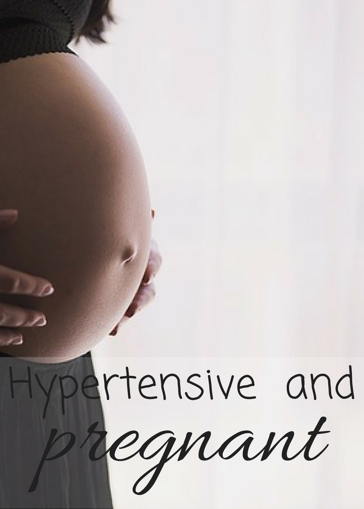 Hypertensive and pregnant
