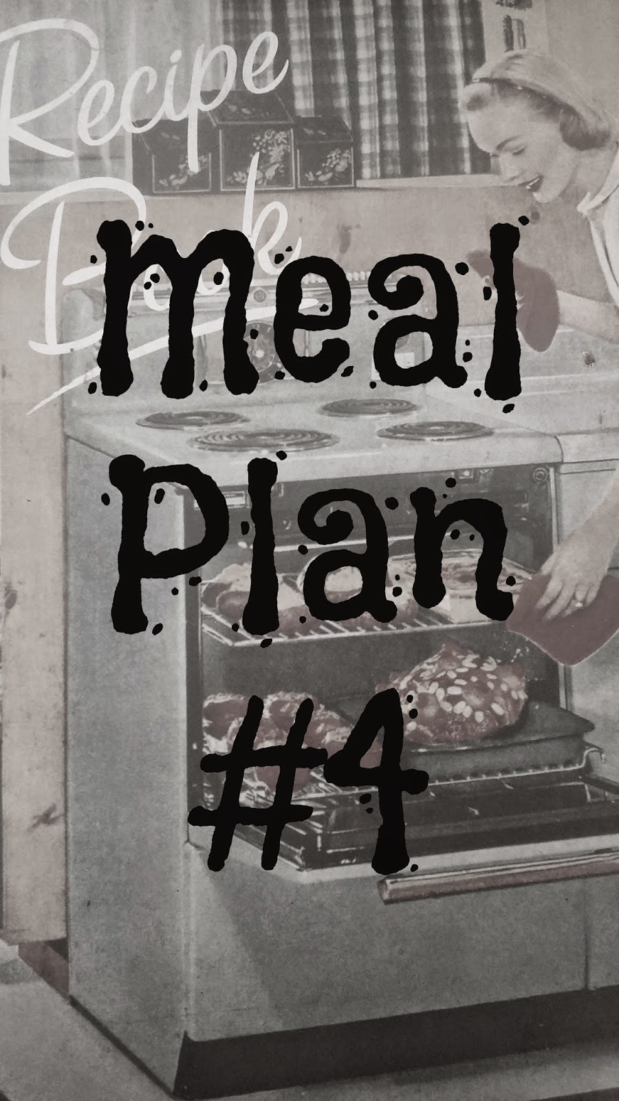 Meal Plan #4