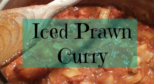 Food for Thought; Iced Prawn Curry