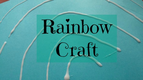 Toddler Craft; Making Rainbows