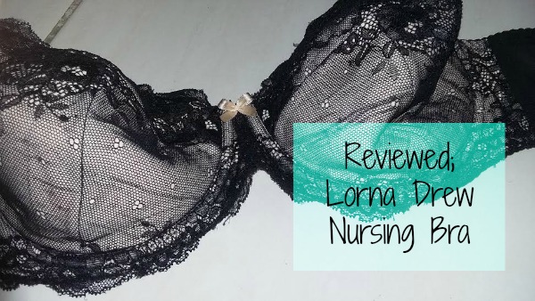 Reviewed; Lorna Drew Nursing Bra