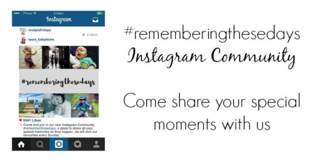 Week Nine #rememberingthesedays Round Up